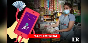 Yape Empresa: cuáles son sus ventajas, límite de yapeos, costo y más