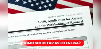 ¿Eres inmigrante en Estados Unidos? Verifica cómo solicitar asilo y qué beneficios obtienes