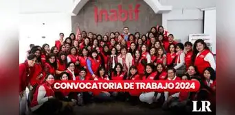 ¡Trabaja en Lima, Arequipa y más! Inabif ofrece más de 400 empleos con sueldos de hasta S/4.000 ¡Trabaja en Lima, Arequipa y más! Inabif ofrece más de 400 empleos con sueldos de hasta S/4.000