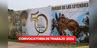 ¿Buscas trabajos en Lima? Los EMPLEOS que ofrece el Parque de las Leyendas con SUELDOS de hasta S/7.000