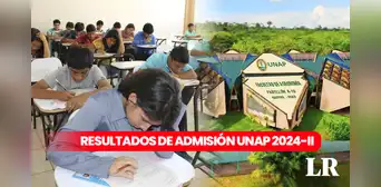 UNAP admisión 2024: mira AQUÍ los resultados del Examen General - II fase sede Iquitos UNAP admisión 2024: mira AQUÍ los resultados del Examen General - II fase sede Iquitos