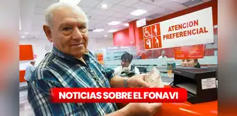 Esto se sabe del FONAVI: mira si eres BENEFICIARIO, lista 21, posible desembolso y más Esto se sabe del FONAVI: mira si eres BENEFICIARIO, lista 21, posible desembolso y más