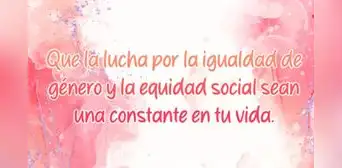 FRASES cortas por el Día de la Mujer 2024: palabras, imágenes y saludos para compartir HOY, 8 de marzo FRASES cortas por el Día de la Mujer 2024: palabras, imágenes y saludos para compartir HOY, 8 de marzo