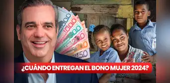 Bono Mujer 2024: ¿cuándo entregarán el subsidio de Familia Feliz en República Dominicana? Bono Mujer 2024: ¿cuándo entregarán el subsidio de Familia Feliz en República Dominicana?
