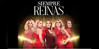‘Siempre reinas 2’: ¿a qué hora y cómo ver el popular reality mexicano?