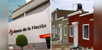 ¿Quieres una vivienda propia? Banco de la Nación tiene los PRÉSTAMOS hipotecarios con las mejores tasas