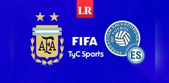 TRANSMISIÓN de Argentina vs. El Salvador por TyC Sports: ¿a qué hora juegan el amistoso intenacional?