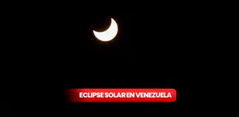 Eclipse solar en Venezuela 2024: ¿a qué hora, cómo, cuándo y dónde ver el fenómeno astronómico?