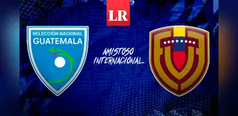Guatemala vs. Venezuela EN VIVO: horario y canal de TV confirmado por amistoso FIFA