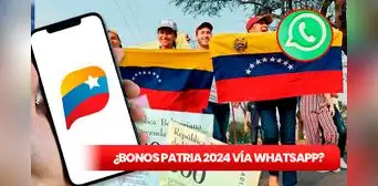 Sistema Patria 2024: ¿se puede solicitar que me lleguen los bonos por WhatsApp?
