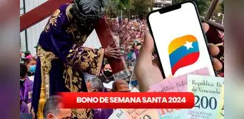 NUEVO MONTO del Bono de Semana Santa 2024. ¿Quiénes son los beneficiarios en Venezuela?