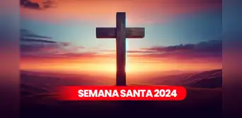 50 FRASES y REFLEXIONES de Semana Santa 2024: mensajes de fe y esperanza para Jueves y Viernes Santo