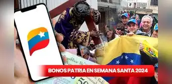 Bonos Patria 2024: NUEVOS MONTOS y cuáles llegan la última semana de marzo en Venezuela