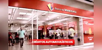 Créditos para comprar tu carro en Venezuela: CONOCE AQUÍ los bancos que dan préstamos
