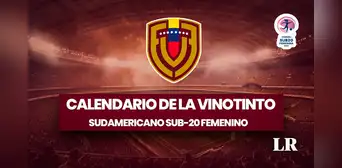 Calendario de la Vinotinto Sudamericano Sub-20 Femenino 2024: fechas, horarios y canales de sus juegos Calendario de la Vinotinto Sudamericano Sub-20 Femenino 2024: fechas, horarios y canales de sus juegos