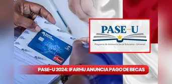 Primer pago PASE-U 2024: REVISA la FECHA OFICIAL para COBRAR la beca digital Primer pago PASE-U 2024: REVISA la FECHA OFICIAL para COBRAR la beca digital