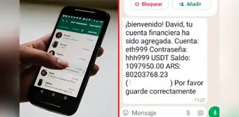 Tu cuenta financiera ha sido agregada: ¿cómo funciona la nueva estafa que circula en WhatsApp? Tu cuenta financiera ha sido agregada: ¿cómo funciona la nueva estafa que circula en WhatsApp?