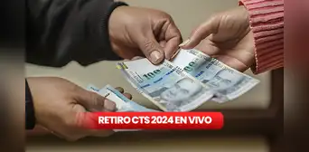 Retiro de CTS 2024: ¿cuándo iniciará la liberación de fondos al 100% y cómo calcular el monto que me corresponde?