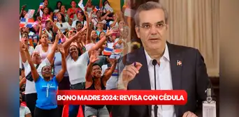 Consulta Bono Madre 2024: revisa con cédula si eres beneficiaria de los RD$1.500 que ofrece Luis Abinader Consulta Bono Madre 2024: revisa con cédula si eres beneficiaria de los RD$1.500 que ofrece Luis Abinader
