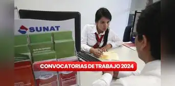 Sunat ofrece trabajos con sueldos de hasta S/14.500 si cumples estos requisitos: conoce los plazos para postular