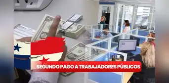 Segundo pago para trabajadores públicos en Panamá: revisa el cronograma de pago 2024 del MEF