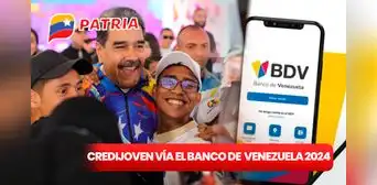 CrediJoven vía el Banco de Venezuela 2024: REQUISITOS y GUÍA FÁCIL para recibir apoyo de Nicolás Maduro CrediJoven vía el Banco de Venezuela 2024: REQUISITOS y GUÍA FÁCIL para recibir apoyo de Nicolás Maduro