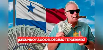 Décimo tercer mes en Panamá: Mira la FECHA OFICIAL de cobro del segundo pago