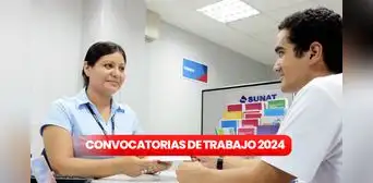Sunat abre convocatoria de trabajo con sueldos de hasta S/8.000: requisitos y cómo postular Sunat abre convocatoria de trabajo con sueldos de hasta S/8.000: requisitos y cómo postular