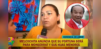 Monserrat Seminario revela a cuánto asciende la fortuna de Melcochita y deja a todos en shock Monserrat Seminario revela a cuánto asciende la fortuna de Melcochita y deja a todos en shock