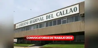 ¿Eres titulado? Gobierno Regional del Callao ofrece plazas CAS con sueldos de hasta S/8.000, ¿cómo postular?
