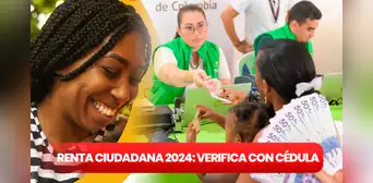 Bono de 500 mil pesos, Renta Ciudadana, junio 2024: consulta con cédula si eres beneficiario del subsidio en Colombia