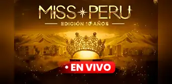 ¿Cuándo es el Miss Perú 2024? Fecha, horarios y dónde ver EN VIVO