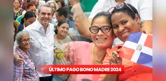 Consultar con cédula Bono Madre 2024: entérate del NUEVO PAGO del Bono Cariñito en República Dominicana