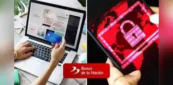Descubre las 5 modalidades de fraude identificadas por el Banco de la Nación y cómo prevenirlas