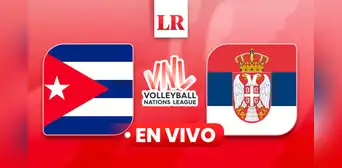 [Star Plus] Cuba vs. Serbia voleibol HOY, 19 de junio EN VIVO: sigue el juego de la VNL 2024 masculina