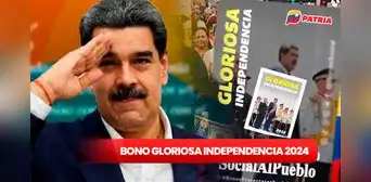 BONO Gloriosa independencia 2024: conoce cuánto es el NUEVO MONTO y quiénes lo reciben HOY vía Patria BONO Gloriosa independencia 2024: conoce cuánto es el NUEVO MONTO y quiénes lo reciben HOY vía Patria