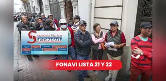 LISTA 21 y 22 del Fonavi HOY: descubre quiénes son beneficiarios, fechas, cómo acceder a tu dinero y más