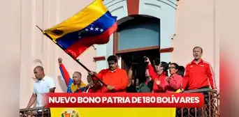 NUEVO BONO de 180 bolívares vía Sistema Patria: FECHA DE PAGO, beneficiarios y cómo cobrar el SUBSIDIO en Venezuela NUEVO BONO de 180 bolívares vía Sistema Patria: FECHA DE PAGO, beneficiarios y cómo cobrar el SUBSIDIO en Venezuela