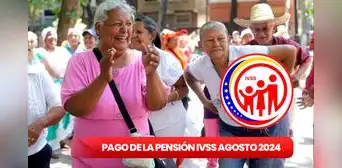 AUMENTO Pensión IVSS de agosto 2024: CRONOGRAMA, NUEVO MONTO y beneficiarios AUMENTO Pensión IVSS de agosto 2024: CRONOGRAMA, NUEVO MONTO y beneficiarios