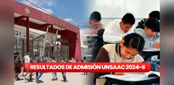 Resultados del examen de admisión UNSAAC 2024 ordinario fase 2: revisa AQUÍ la lista de ingresantes Resultados del examen de admisión UNSAAC 2024 ordinario fase 2: revisa AQUÍ la lista de ingresantes