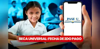 Segundo pago Beca Universal 2024: FECHA OFICIAL de depósito del PASE-U para alumnos de primaria Segundo pago Beca Universal 2024: FECHA OFICIAL de depósito del PASE-U para alumnos de primaria