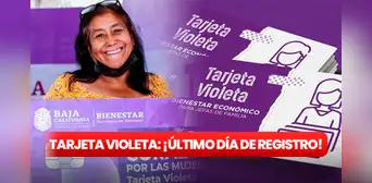 Tarjeta Violeta Bienestar 2024: FECHA LÍMITE de registro para recibir los $2.600 en Guerrero y Baja California