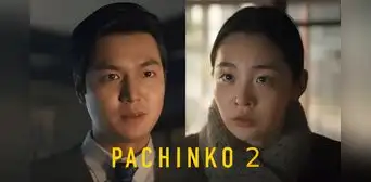 'Pachinko 2': emotivo tráiler sorprende con reencuentro de Lee Min Ho y Kim Min Ah tras 14 años