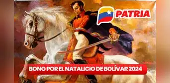 Bono Natalicio de Simón Bolívar 2024: ¿qué se sabe del SUBSIDIO ESPECIAL y cómo cobrarlo vía Sistema Patria?