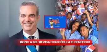 Bono a Mil 2024: descubre con tu cédula si eres beneficiario de los RD$1.000 que otorga el MINERD Bono a Mil 2024: descubre con tu cédula si eres beneficiario de los RD$1.000 que otorga el MINERD