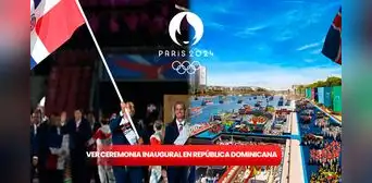 ¿Dónde ver la inauguración de París 2024 EN VIVO en República Dominicana? TRANSMISIÓN de los Juegos Olímpicos ¿Dónde ver la inauguración de París 2024 EN VIVO en República Dominicana? TRANSMISIÓN de los Juegos Olímpicos