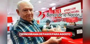 Banco de la Nación: CRONOGRAMA de pagos con fechas de AGOSTO para el sector público y jubilados Banco de la Nación: CRONOGRAMA de pagos con fechas de AGOSTO para el sector público y jubilados