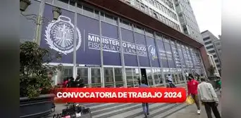 ¡Más de 400 empleos! Ministerio Público abre convocatoria a nivel nacional con sueldos de hasta S/6.114 ¡Más de 400 empleos! Ministerio Público abre convocatoria a nivel nacional con sueldos de hasta S/6.114