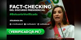 Dina Boluarte: fact checking del mensaje a la nación de la presidenta por 28 de julio