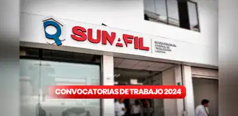 ¿Eres bachiller o titulado? Sunafil abrió convocatoria de trabajo fugaz con sueldos de hasta S/7.000: conoce los requisitos